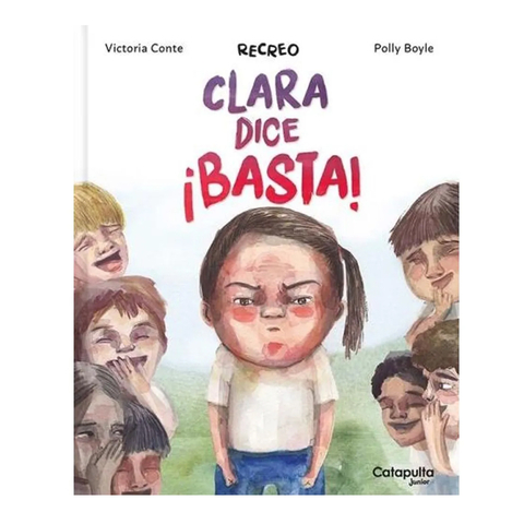 RECREO: CLARA DICE BASTA