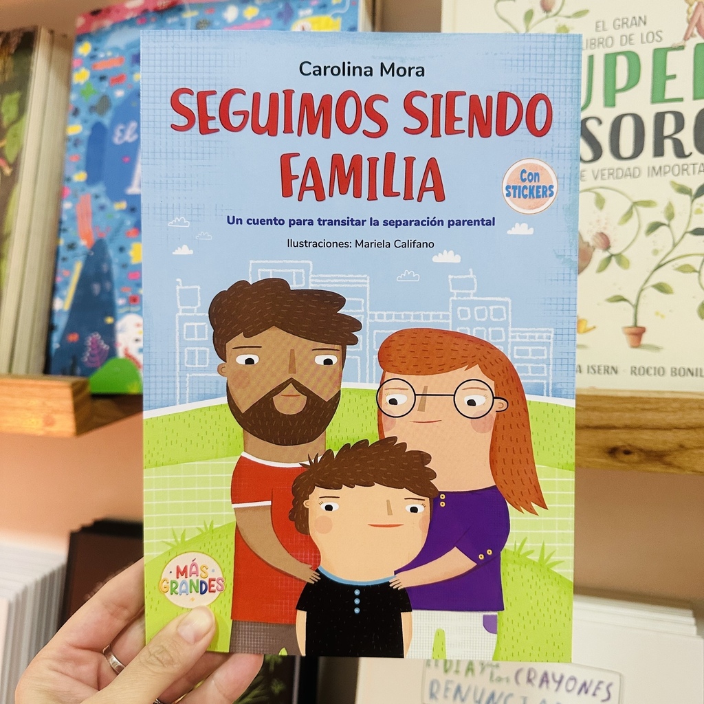 SEGUIMOS SIENDO FAMILIA